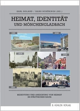 Abbildung von Lamers / Boland | Heimat, Identität und Mönchengladbach | 1. Auflage | 2020 | beck-shop.de