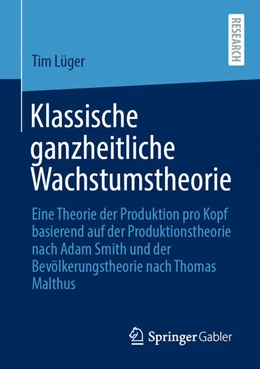 Abbildung von Lüger | Klassische ganzheitliche Wachstumstheorie | 1. Auflage | 2020 | beck-shop.de