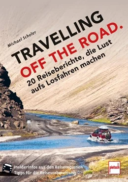 Abbildung von Scheler | TRAVELLING OFF THE ROAD | 1. Auflage | 2021 | beck-shop.de