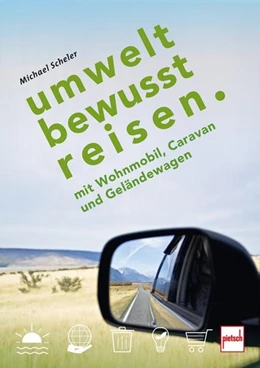 Abbildung von Scheler | UMWELTBEWUSST REISEN | 1. Auflage | 2021 | beck-shop.de