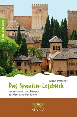 Abbildung von Irmscher | Das Spanien-Lesebuch | 1. Auflage | 2021 | beck-shop.de