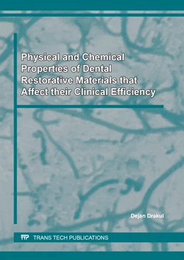 Abbildung von Drakul | Physical and Chemical Properties of Dental Restorative Materials that Affect their Clinical Efficiency | 1. Auflage | 2020 | beck-shop.de