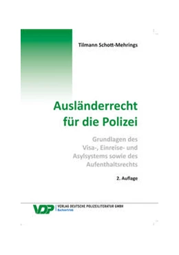 Abbildung von Schott-Mehrings | Ausländerrecht für die Polizei | 1. Auflage | 2020 | beck-shop.de