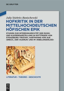 Abbildung von Stiebritz-Banischewski | Hofkritik in der mittelhochdeutschen höfischen Epik | 1. Auflage | 2020 | beck-shop.de