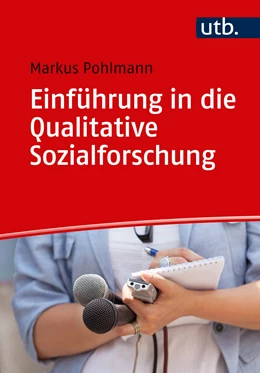 Abbildung von Pohlmann | Einführung in die Qualitative Sozialforschung | 1. Auflage | 2022 | beck-shop.de