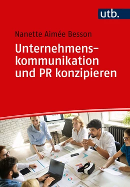 Abbildung von Besson | Unternehmenskommunikation und PR konzipieren | 1. Auflage | 2021 | beck-shop.de