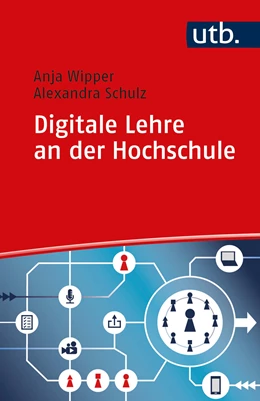 Abbildung von Wipper / Schulz | Digitale Lehre an der Hochschule | 1. Auflage | 2021 | beck-shop.de