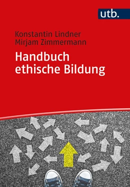 Abbildung von Lindner / Zimmermann | Handbuch ethische Bildung | 1. Auflage | 2021 | beck-shop.de