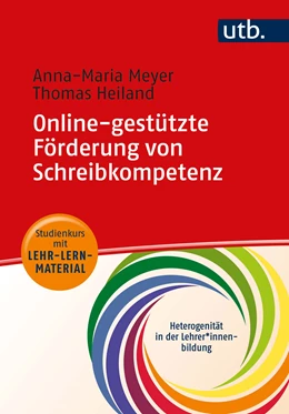 Abbildung von Meyer / Heiland | Online-gestützte Förderung von Schreibkompetenz | 1. Auflage | 2022 | beck-shop.de