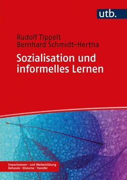 Abbildung von Schmidt-Hertha / Tippelt | Sozialisation und informelles Lernen | 1. Auflage | 2020 | beck-shop.de