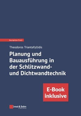 Abbildung von Triantafyllidis | Planung und Bauausführung in der Schlitzwand- und Dichtwandtechnik. E-Bundle | 1. Auflage | 2024 | beck-shop.de