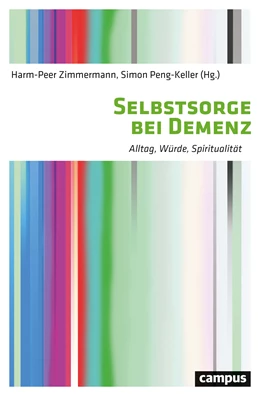 Abbildung von Zimmermann / Peng-Keller | Selbstsorge bei Demenz | 1. Auflage | 2021 | beck-shop.de
