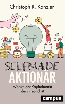 Abbildung von Kanzler | Selfmade-Aktionär | 1. Auflage | 2021 | beck-shop.de