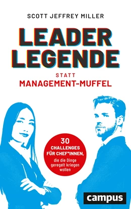 Abbildung von Miller | Leader-Legende statt Management-Muffel | 1. Auflage | 2021 | beck-shop.de