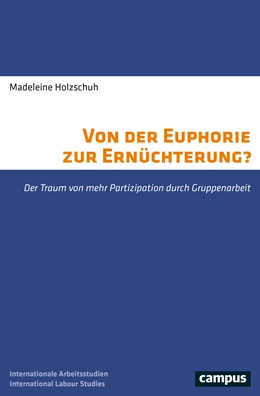 Abbildung von Holzschuh | Von der Euphorie zur Ernüchterung? | 1. Auflage | 2021 | 27 | beck-shop.de