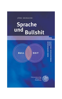 Abbildung von Meibauer | Sprache und Bullshit | 1. Auflage | 2021 | 24 | beck-shop.de