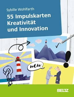 Abbildung von Wohlfarth | 55 Impulskarten Kreativität und Innovation | 1. Auflage | 2021 | beck-shop.de