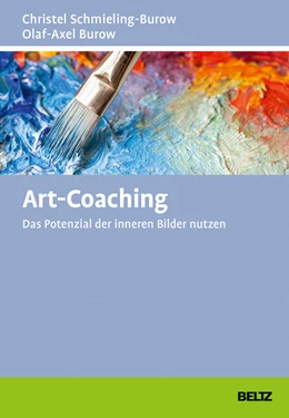 Abbildung von Schmieling-Burow / Burow | Art-Coaching | 1. Auflage | 2021 | beck-shop.de