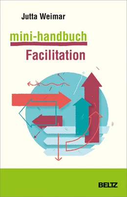 Abbildung von Weimar | Mini-Handbuch Facilitation | 1. Auflage | 2021 | beck-shop.de