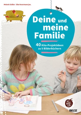Abbildung von Gräßer / Hovermann jun. | Deine und meine Familie | 1. Auflage | 2021 | beck-shop.de