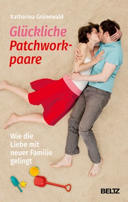 Abbildung von Grünewald | Glückliche Patchworkpaare | 1. Auflage | 2021 | beck-shop.de