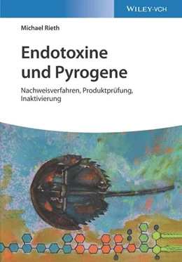 Abbildung von Rieth | Endotoxine und Pyrogene | 1. Auflage | 2021 | beck-shop.de