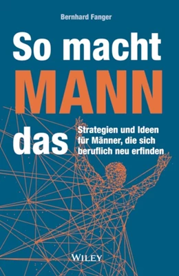 Abbildung von Fanger | So macht MANN das | 1. Auflage | 2021 | beck-shop.de