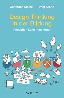 Abbildung von Meinel / Krohn | Design Thinking in der Bildung | 1. Auflage | 2021 | beck-shop.de