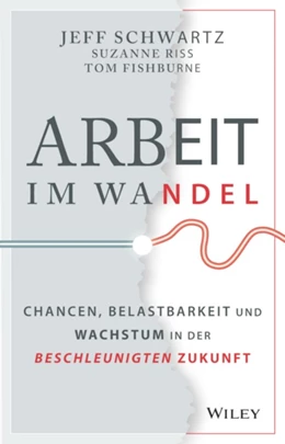 Abbildung von Schwartz / Riss | Arbeit im Wandel | 1. Auflage | 2021 | beck-shop.de