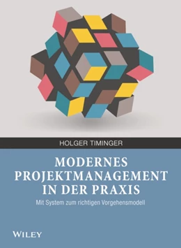 Abbildung von Timinger | Modernes Projektmanagement in der Praxis | 1. Auflage | 2021 | beck-shop.de