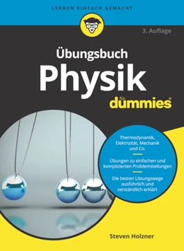 Abbildung von Holzner | Übungsbuch Physik für Dummies | 3. Auflage | 2021 | beck-shop.de