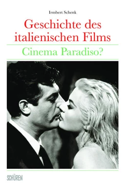 Abbildung von Schenk | Geschichte des italienischen Films | 1. Auflage | 2021 | beck-shop.de