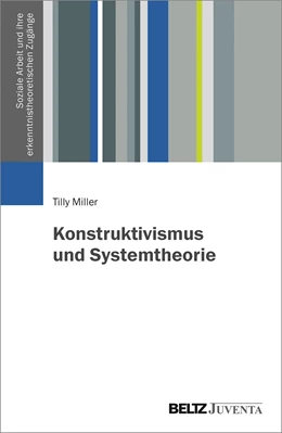 Abbildung von Miller | Konstruktivismus und Systemtheorie | 1. Auflage | 2021 | beck-shop.de