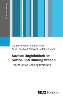 Abbildung von Brockmann / Hack | Soziale Ungleichheit im Sozial- und Bildungswesen | 1. Auflage | 2021 | beck-shop.de