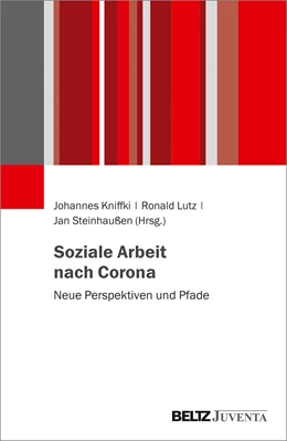 Abbildung von Kniffki / Lutz | Corona, Gesellschaft und Soziale Arbeit | 1. Auflage | 2021 | beck-shop.de