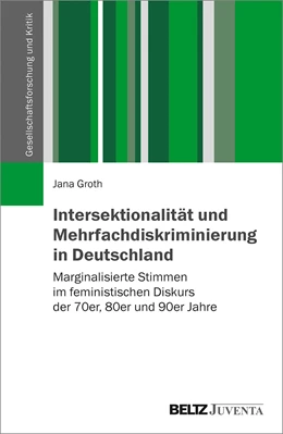 Abbildung von Groth | Intersektionalität und Mehrfachdiskriminierung in Deutschland | 1. Auflage | 2021 | beck-shop.de