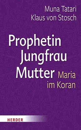 Abbildung von Stosch / Tatari | Prophetin - Jungfrau - Mutter | 1. Auflage | 2021 | beck-shop.de