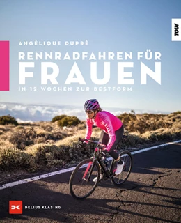 Abbildung von Dupré | Rennradfahren für Frauen | 1. Auflage | 2021 | beck-shop.de