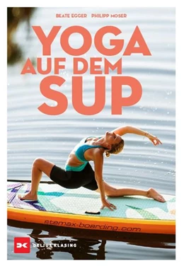 Abbildung von Egger | Yoga auf dem SUP | 1. Auflage | 2021 | beck-shop.de
