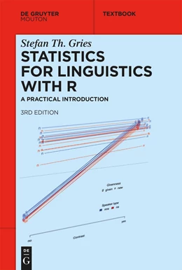 Abbildung von Gries | Statistics for Linguistics with R | 3. Auflage | 2021 | beck-shop.de