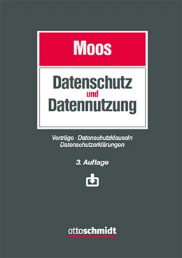 Abbildung von Moos | Datenschutz und Datennutzung | 3. Auflage | 2021 | beck-shop.de