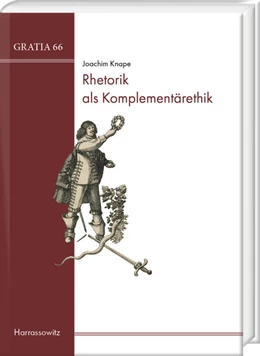 Abbildung von Knape | Rhetorik als Komplementärethik | 1. Auflage | 2020 | beck-shop.de