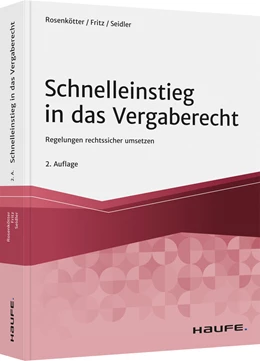 Abbildung von Rosenkötter / Fritz | Schnelleinstieg in das Vergaberecht | 2. Auflage | 2021 | beck-shop.de