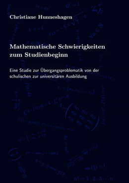 Abbildung von Hunneshagen | Mathematische Schwierigkeiten zum Studienbeginn | 1. Auflage | 2020 | beck-shop.de