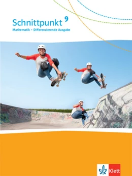 Abbildung von Schnittpunkt Mathematik 9. Schulbuch Klasse 9. Differenzierende Ausgabe | 1. Auflage | 2021 | beck-shop.de