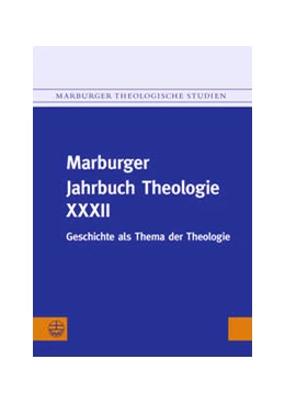 Abbildung von Gräb-Schmidt / Leppin | Marburger Jahrbuch Theologie XXXII | 1. Auflage | 2021 | beck-shop.de