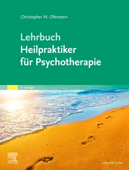 Abbildung von Ofenstein | Lehrbuch Heilpraktiker für Psychotherapie | 4. Auflage | 2021 | beck-shop.de