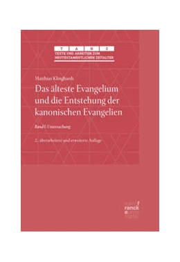 Abbildung von Klinghardt | Das älteste Evangelium und die Entstehung der kanonischen Evangelien | 2. Auflage | 2020 | beck-shop.de