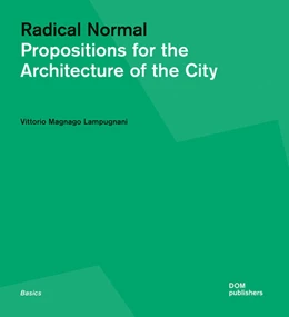 Abbildung von Lampugnani | Radical Normal | 1. Auflage | 2021 | beck-shop.de