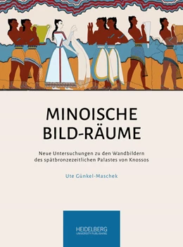 Abbildung von Günkel-Maschek | Minoische Bild-Räume | 1. Auflage | 2020 | beck-shop.de